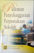 Pedoman penyelenggaraan perpustakaan sekolah edisi pertama cetakan 4