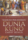 Sejarah peradaban dunia kuno empat benua