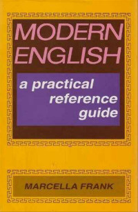 Modern english a practical reference guide