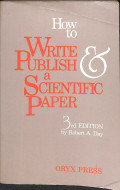 How to write & publish a scientific paper