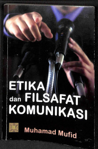 Etika dan filsafat komunikasi