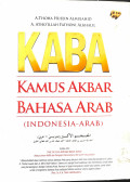 Kaba : kamus akbar bahasa Arab (Indonesia Arab) tahun 2013