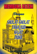 Membuka rezeki dengan sholat - sholat tahajjud hajat duha tahun 2003