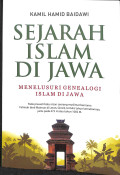 Sejarah islam di jawa : menelusuri genealogi islam di jawa tahun 2020