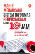 Mahir merancang sistem informasi perpustakaan dalam 10 jam tahun 2021