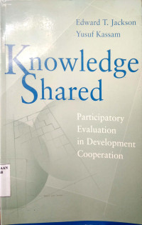 Knowledge shared : participatory evaluation in development cooperation