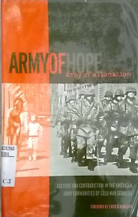 Army of hope : army of alienation