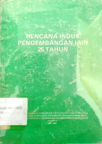 Rencana induk pengembangan IAIN 25 tahun