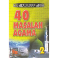 40 Masalah Agama : Jilid 2