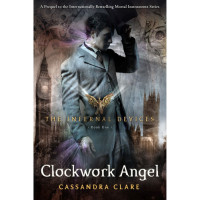 Clockwork angel the infernal devices