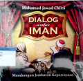 Dialog antar iman : membangun jembatan kepercayaan