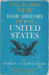 The beards' new basic history of the United States