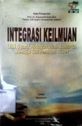 Integrasi keilmuan : uin syarif hidayatullah Jakarta menuju universitas riset