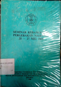 Seminar kebangkitan pergerakan nasional 25-27 mei 1988