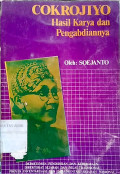 Cokrojiyo: hasil karya dan pengabdiannya