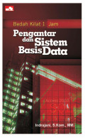 Bedah kilat 1 jam : Pengantar dan sistem basis data