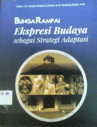 Ekspresi budaya sebagai strategi adaptasi