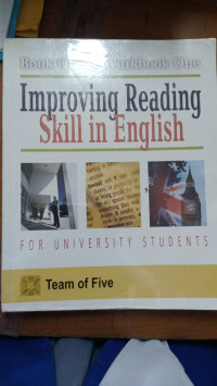 Improving reading skill in english for universitas students book one workbook one