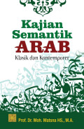 Kajian semantik arab : klasik dan kontemporer tahun 2016