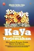 Kaya lewat terjemahan : menyingkap rahasia sukses bisnis alih bahasa