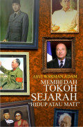 Membedah tokoh sejarah : hidup atau mati