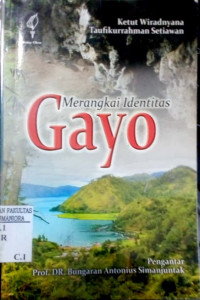 Gayo : Merangkai Identitas