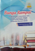 Bunga rampai : pengembangan perpustakaan sebagai pusat sumber belajar di era masyarakat ekonomi asean