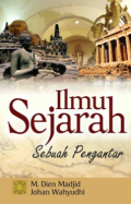 Ilmu sejarah : sebuah pengantar cetakan kedua tahun 2018