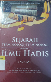 Sejarah terminologi-terminologi dalam ilmu hadis tahun 2022