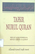 Tafsir nurul Quran jilid 9 : sebuah tafsir sederhana menuju cahaya al-Quran