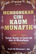 Membongkar ciri kaum munafik tafsir surah al-jumuah dan al-munafiqun