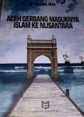 Aceh gerbang masuknya islam ke nusantara