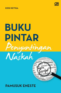 Buku pintar penyuntingan naskah edisi ketiga