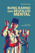 Bung karno dan revolusi mental tahun 2017