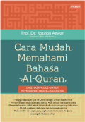 Cara Mudah Memahami Bahasa Al-Qurán