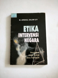 Etika intervensi negara : perspektif etika politik Ibnu Taimiyah