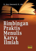 Bimbingan praktis menulis karya ilmiah