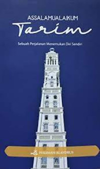 Assalamualaikum tarim :sebuah perjalanan menemukan diri sendiri