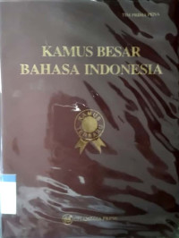 Kamus besar bahasa Indonesia