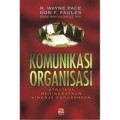 Komunikasi organisasi : strategi meningkatkan kinerja perusahaan