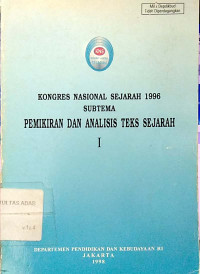 Kongres nasional sejarah 1996 subtema pemikiran dan analisis teks sejarah