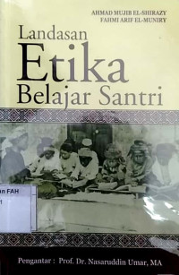 Landasan etika belajar santri