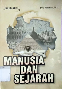 Manusia dan sejarah