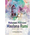 Matsnawi maknawi maulana rumi : ( kitab II, bait 1932-3810)