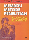 Memadu metode penelitian : kualitatif & kuantitatif