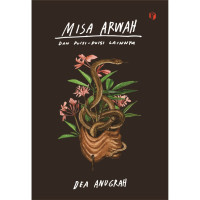 Misa Arwah dan puisi - puisi lainnya