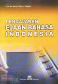 Pengajaran ejaan bahasa indonesia