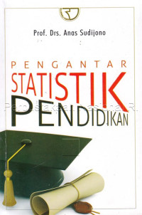 Pengantar statistik pendidikan tahun 2018