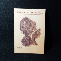 Permata dari surga : potret kehidupan beragama di indonesia