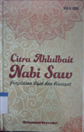 Citra ahlulbait nabi saw : penjelasan ayat dan riwayat